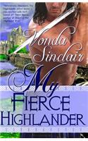 My Fierce Highlander: (1 Highland Adventure)