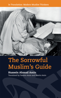 Sorrowful Muslim's Guide