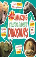 Totally Amazing Facts About Dinosaurs