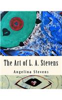 Art of L. A. Stevens