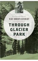 Through Glacier Park