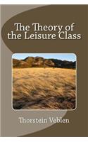 Theory of the Leisure Class