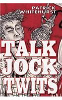 Talk Jock Twits