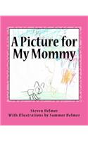 Picture for My Mommy