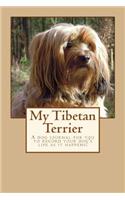 My Tibetan Terrier: Title: A dog journal for you to record your dog's life as it happens!