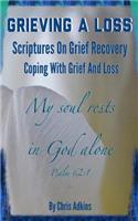 Grieving A Loss