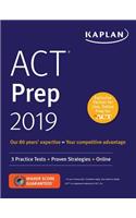 ACT Prep 2019: 3 Practice Tests + Proven Strategies + Online