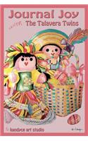 Journal Joy with The Talavera Twins