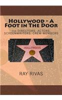 Hollywood - A Foot in The Door