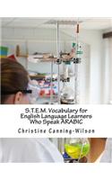 S.T.E.M. Vocabulary for English Language Learners Who Speak Arabic