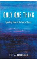 Only One Thing