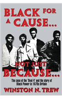 Black for a Cause... Not Just Because...