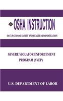 OSHA Instruction: Severe Violator Enforcement Program (SVEP)(English)