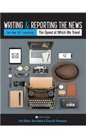 Writing and Reporting the News for the 21st Century