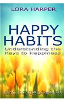 Happy Habits