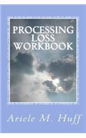 Processing Loss Workbook