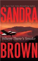 Where There's Smoke