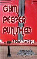 Gym Peeper Punished