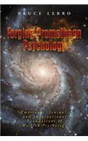 Forging Promethean Psychology
