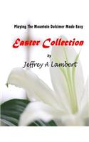 Playing The Mountain Dulcimer Made Easy Easter Collection