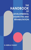 Handbook of Developmental Disabilities and Rehabilitation