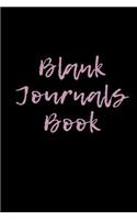 Blank Journals Book: Lined Notebook Journal To Write In