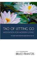 Tao of Letting Go