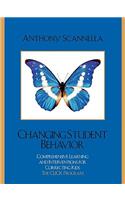 Changing Student Behavior