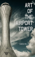 Art of the Airport Tower