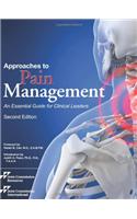 Approaches to Pain Management: An Essential Guide for Clinical Leaders