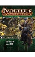 Pathfinder Adventure Path: Strange Aeons 4 of 6: The Whisper Out of Time