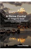 A Divine Cordial