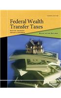 Black Letter Outline on Federal Wealth Transfer Taxes