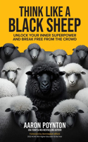 Think Like A Black Sheep