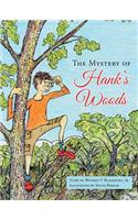 The Mystery of Hank's Woods