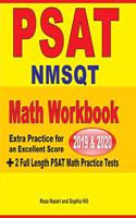 PSAT / NMSQT Math Workbook 2019 & 2020: Extra Practice for an Excellent Score + 2 Full Length PSAT Math Practice Tests