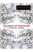 The Enemy of Everything