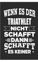 Wenn es der Triathlet nicht schafft, dann schafft es keiner