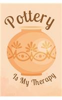 Pottery Is My Therapy
