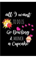 Go Bowling & Munch A Cupcake