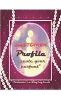 CUSTOMER PROFILE 