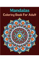 MANDALAS Coloring Book For Adult: 50 Exquisitely Detailed surprising Mandala Images, An Adult and Kids Coloring Book with Fun, Easy, and Relaxing Mandalas