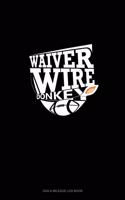 Waiver Wire Donkey: Gas & Mileage Log Book(858 Gas & Mileage Log Book)