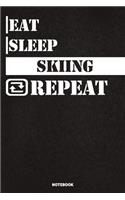 Eat Sleep Skiing Notebook