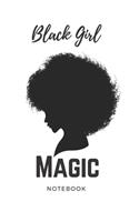 Black Girl Magic Notebook