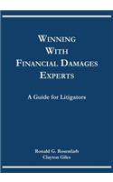 Winning with Financial Damages Experts