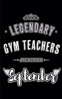 Legendary Gym Teachers are born in September