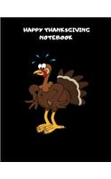 Happy Thanksgiving Notebook: HAPPY THANKSGIVING NOTEBOOK -Thankful, For Gratitude, Memory Keeping, Decoration Ideas-100 PAGE -8.5x11