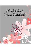 Blank Sheet Music Notebook: Music Manuscript Paper / Blank Music Sheets / Staff Paper / Notebook for Musicians (8" x 10" - 100 Pages) - 12 Stave