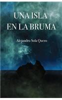 Una Isla En La Bruma